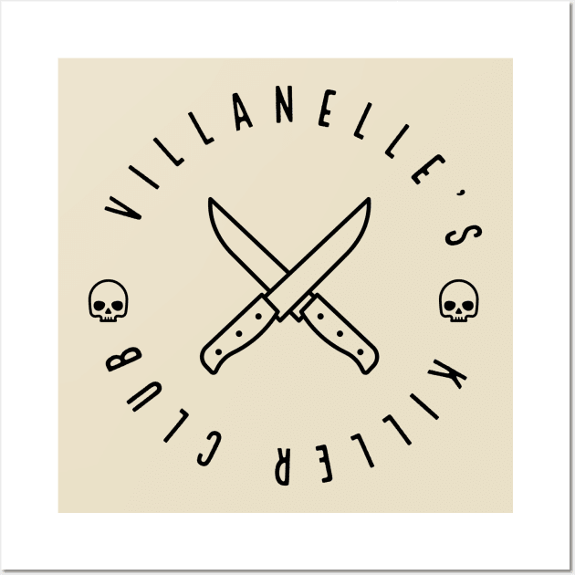 Villanelle's Killer Club (Black) Wall Art by Kizmit